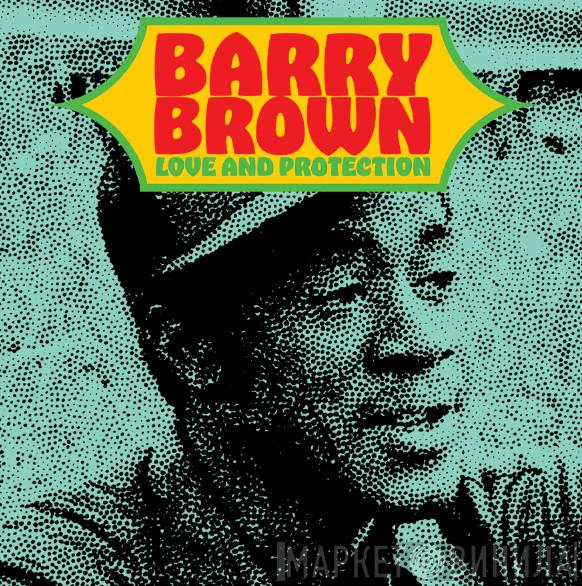 Barry Brown - Love And Protection