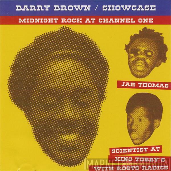  Barry Brown  - Showcase
