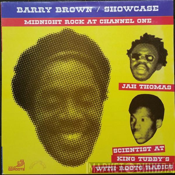  Barry Brown  - Showcase