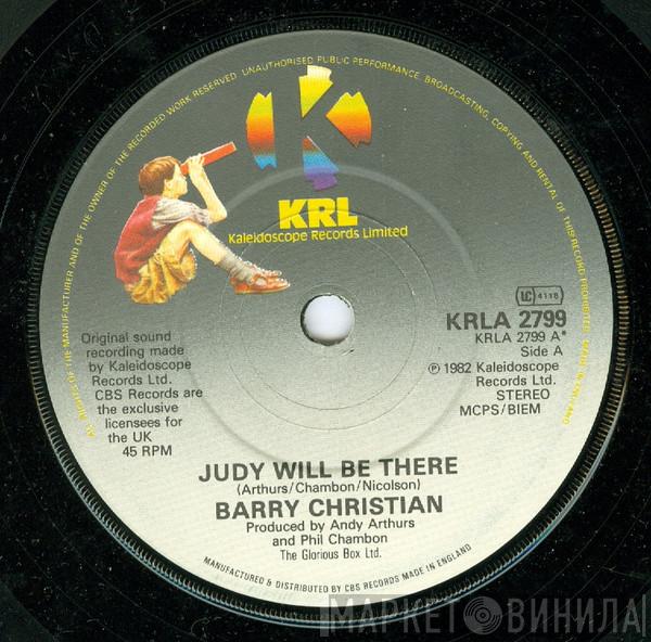 Barry Christian - Judy Will Be There