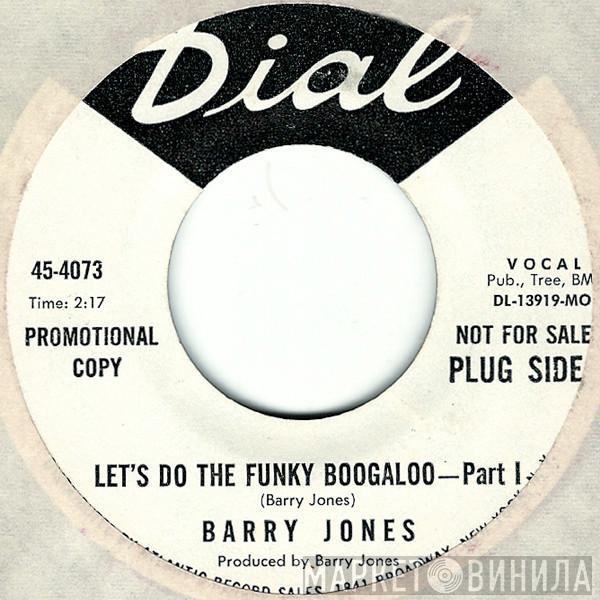 Barry Jones  - Let's Do The Funky Boogaloo