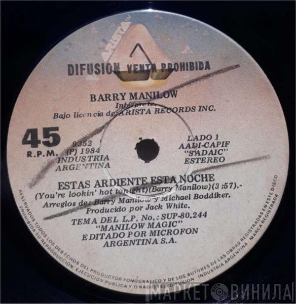  Barry Manilow  - Estás Ardiente Esta Noche / Continuemos Con Esto