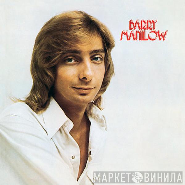  Barry Manilow  - Barry Manilow