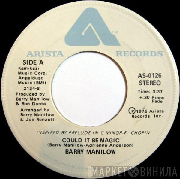  Barry Manilow  - Could It Be Magic