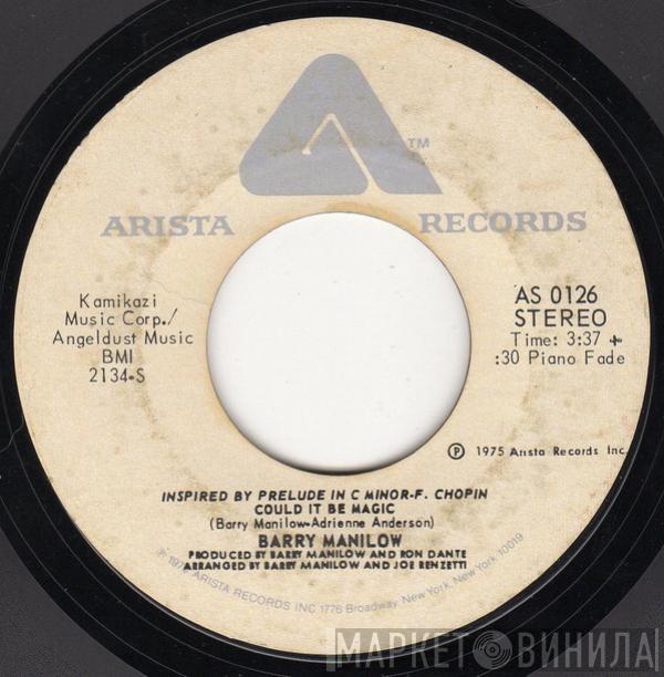  Barry Manilow  - Could It Be Magic