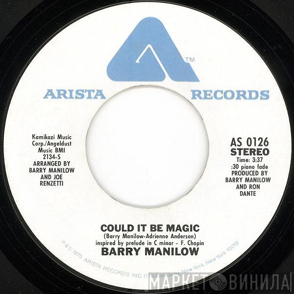  Barry Manilow  - Could It Be Magic