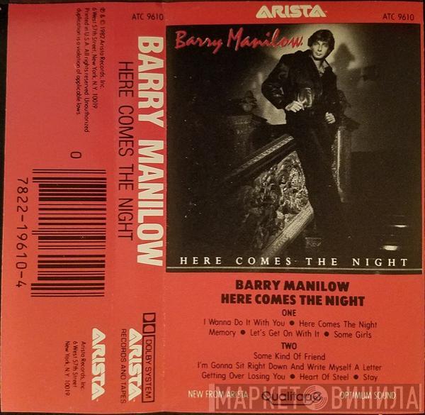  Barry Manilow  - Here Comes The Night
