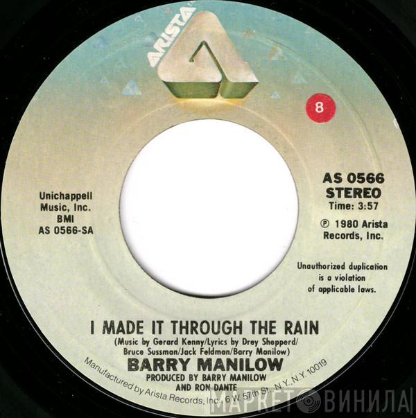  Barry Manilow  - I Made It Through The Rain