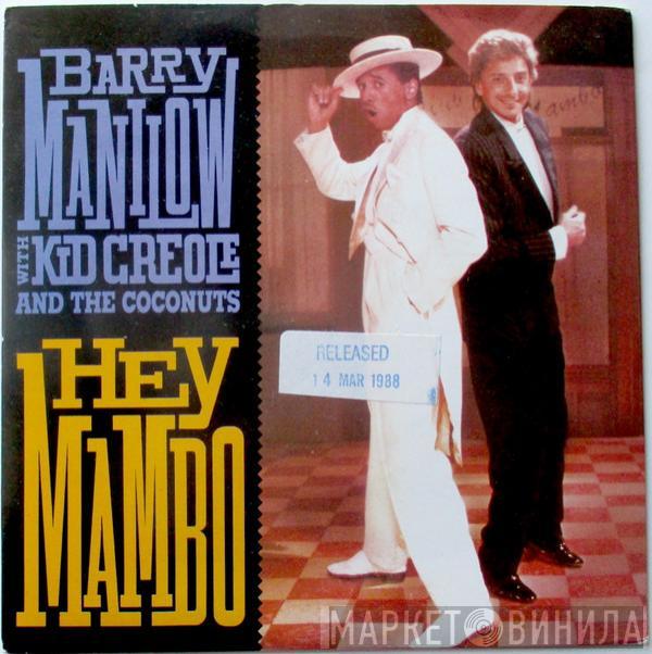 Barry Manilow, Kid Creole And The Coconuts - Hey Mambo