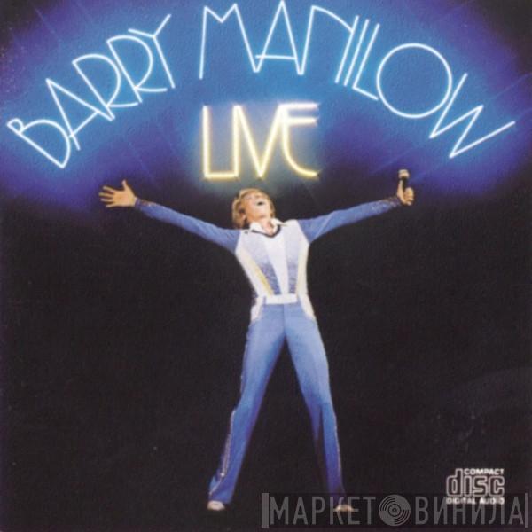  Barry Manilow  - Live