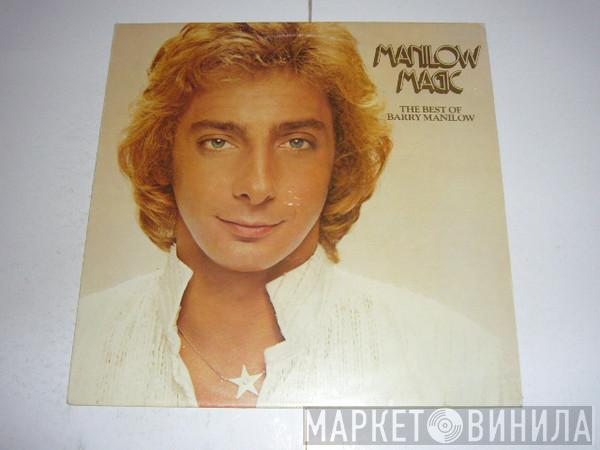  Barry Manilow  - Manilow Magic - The Best Of Barry Manilow