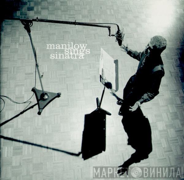 Barry Manilow - Manilow Sings Sinatra