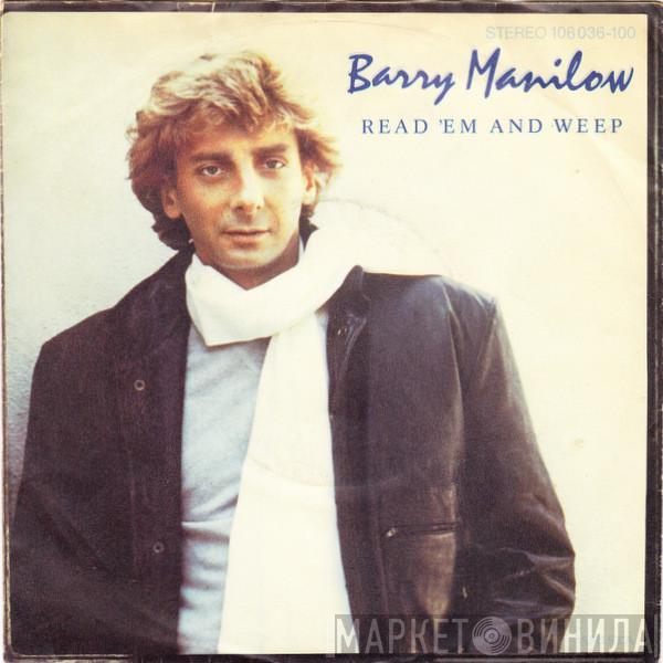  Barry Manilow  - Read 'Em And Weep