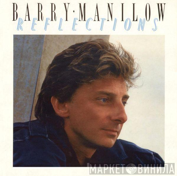 Barry Manilow - Reflections