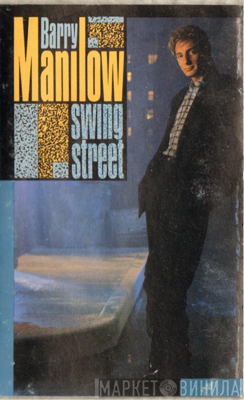  Barry Manilow  - Swing Street