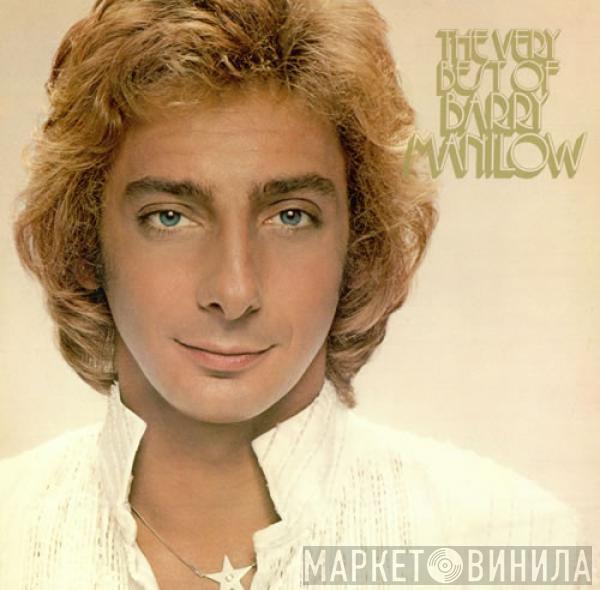  Barry Manilow  - The Very Best Of Barry Manilow
