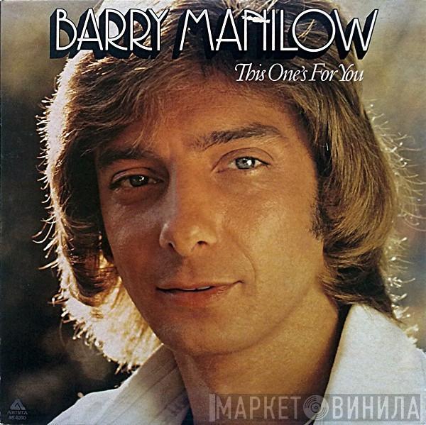  Barry Manilow  - This One's For You