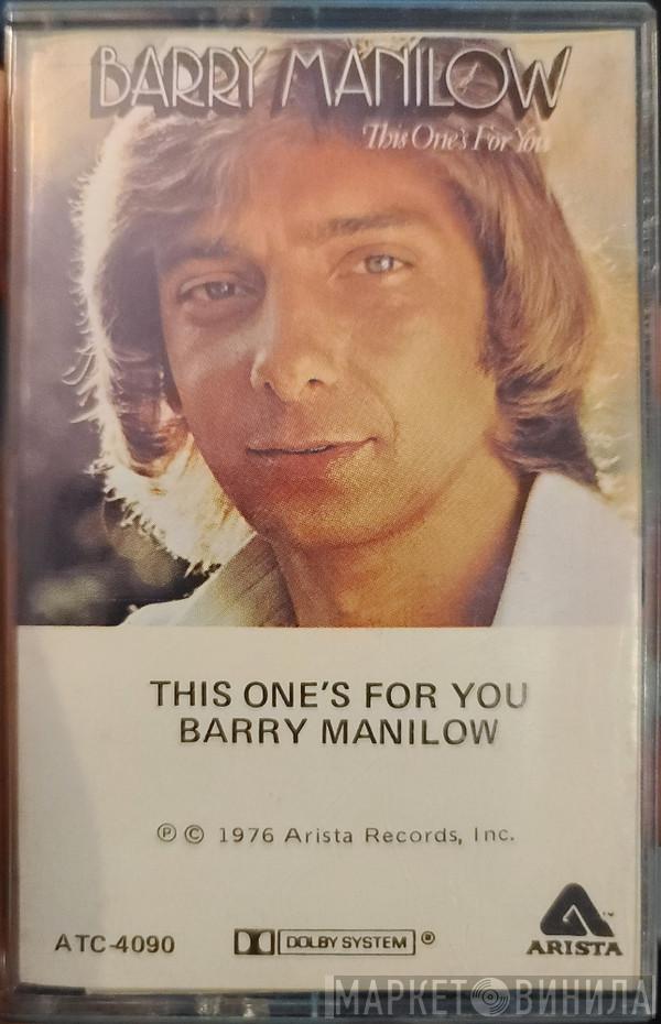  Barry Manilow  - This One's For You