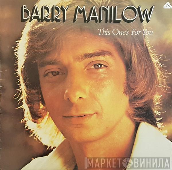  Barry Manilow  - This One's For You