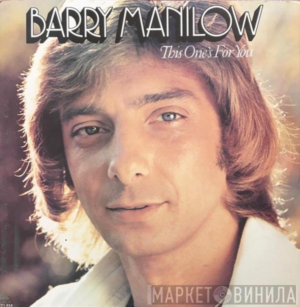  Barry Manilow  - This One's For You