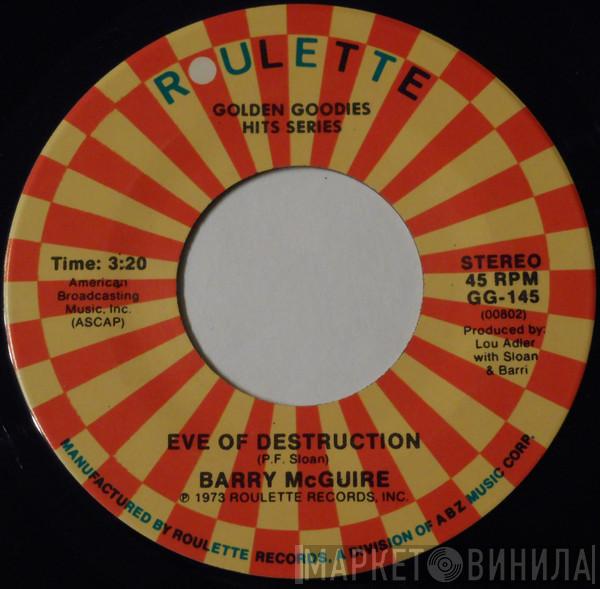  Barry McGuire  - Eve Of Destruction / Child Of Our Times
