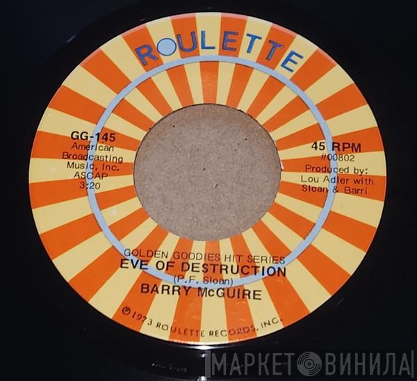  Barry McGuire  - Eve Of Destruction / Child Of Our Times