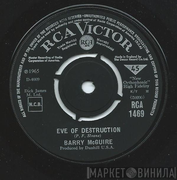  Barry McGuire  - Eve Of Destruction / What Exactly's The Matter With Me
