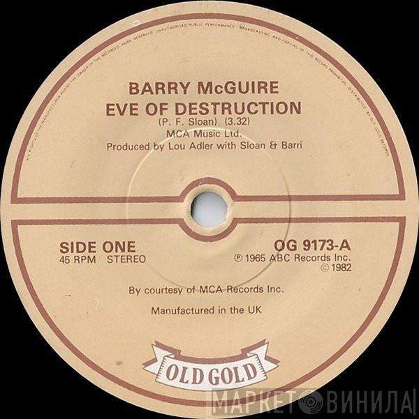 Barry McGuire, Three Dog Night - Eve Of Destruction / Mama Told Me Not To Come
