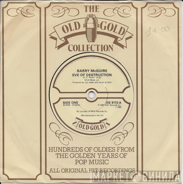 Barry McGuire, Three Dog Night - Eve Of Destruction / Mama Told Me Not To Come