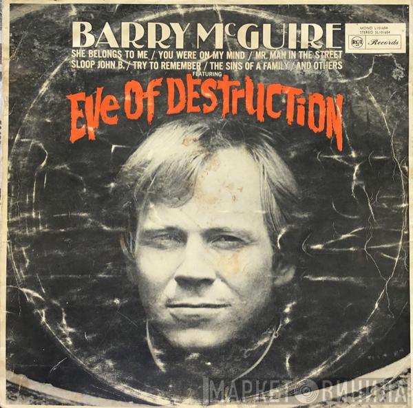  Barry McGuire  - Eve Of Destruction