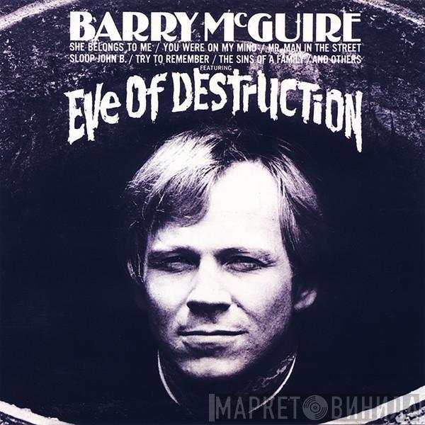  Barry McGuire  - Eve Of Destruction