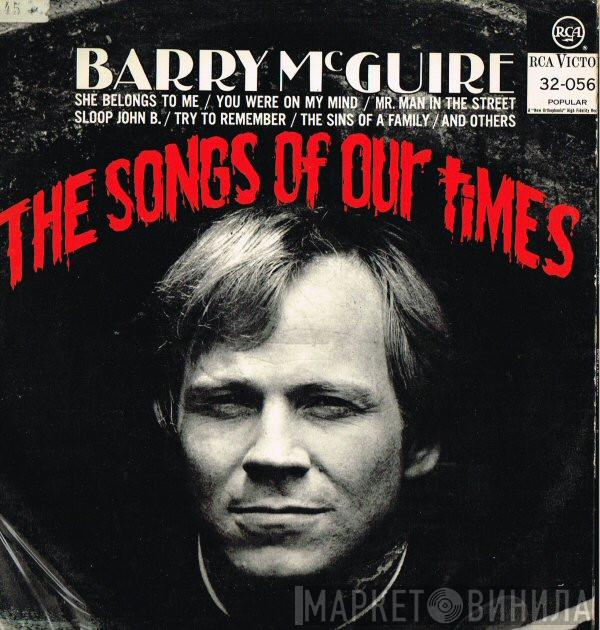  Barry McGuire  - The Songs Of Our Times