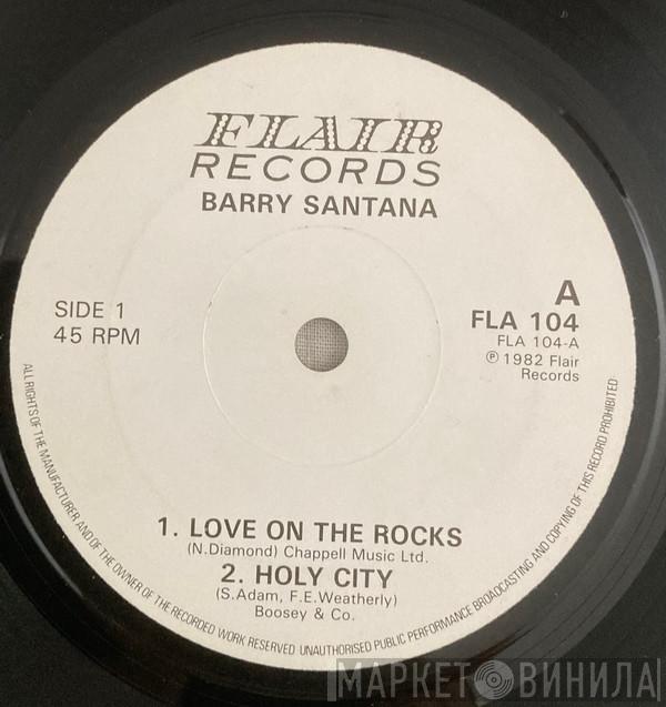 Barry Santana - Love On The Rocks