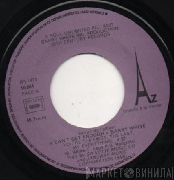  Barry White  - You're The First, The Last, My Everything / Can't Get Enough Of Your Love, Babe