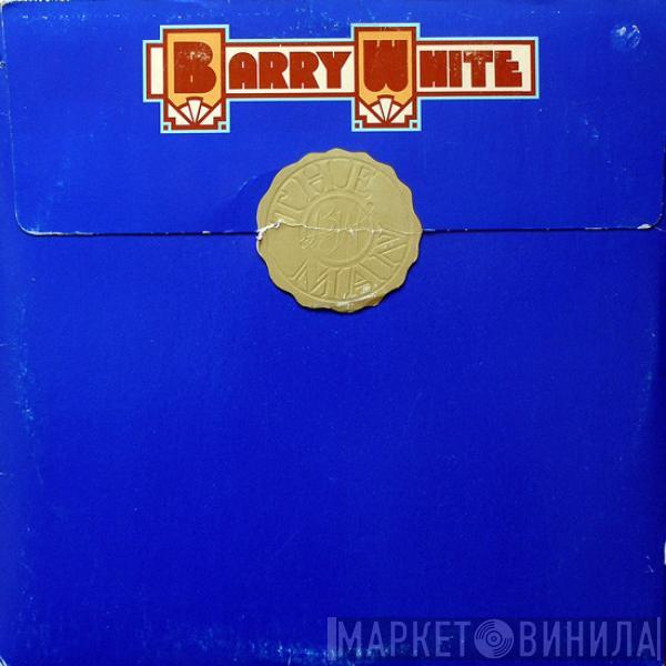  Barry White  - Barry White The Man