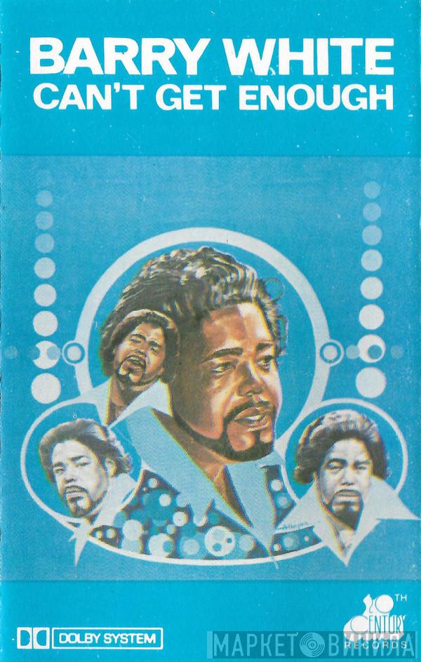 Barry White - Can't Get Enough