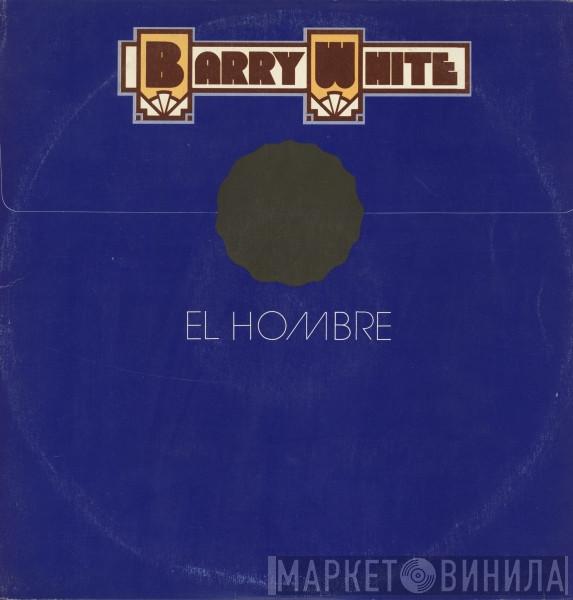  Barry White  - El Hombre = The Man