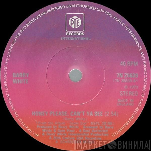 Barry White  - Honey Please, Can't Ya See