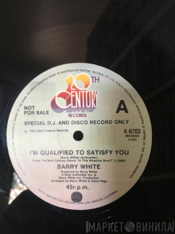  Barry White  - I'm Qualified To Satisfy You