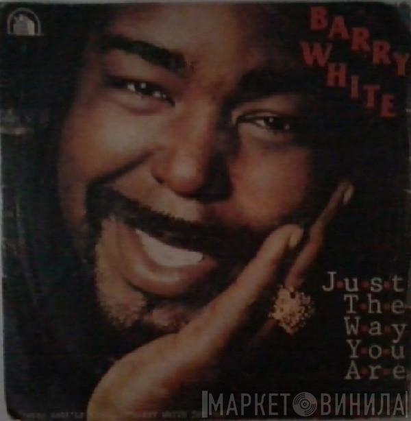  Barry White  - Just The Way You Are