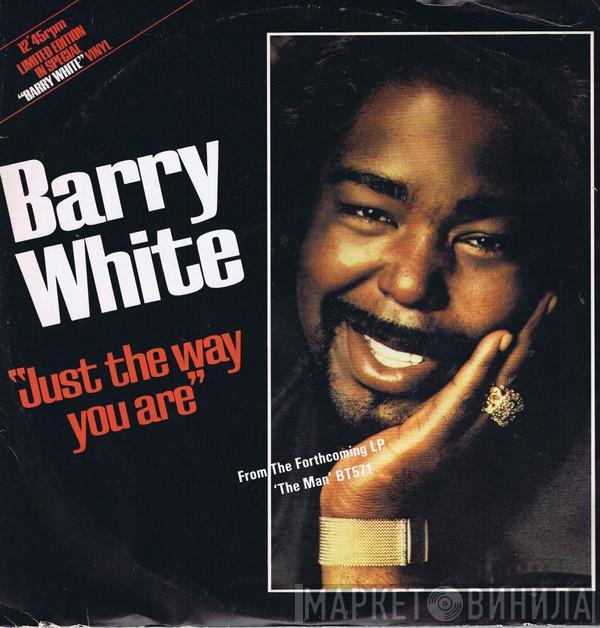 Barry White - Just The Way You Are