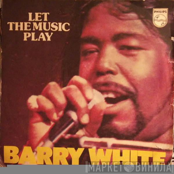  Barry White  - Let The Music Play