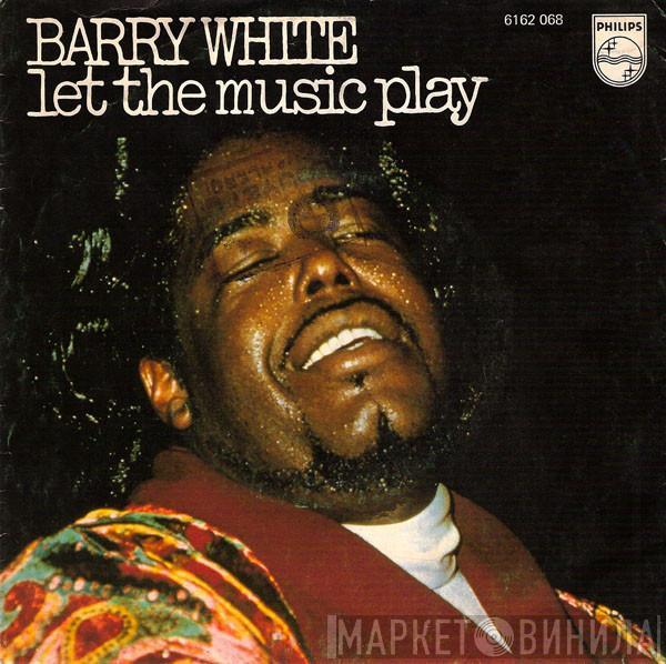  Barry White  - Let The Music Play