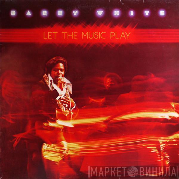  Barry White  - Let The Music Play