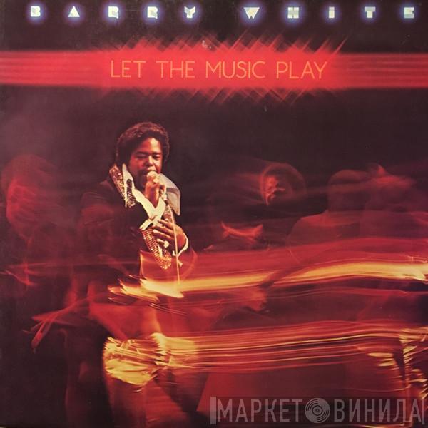  Barry White  - Let The Music Play