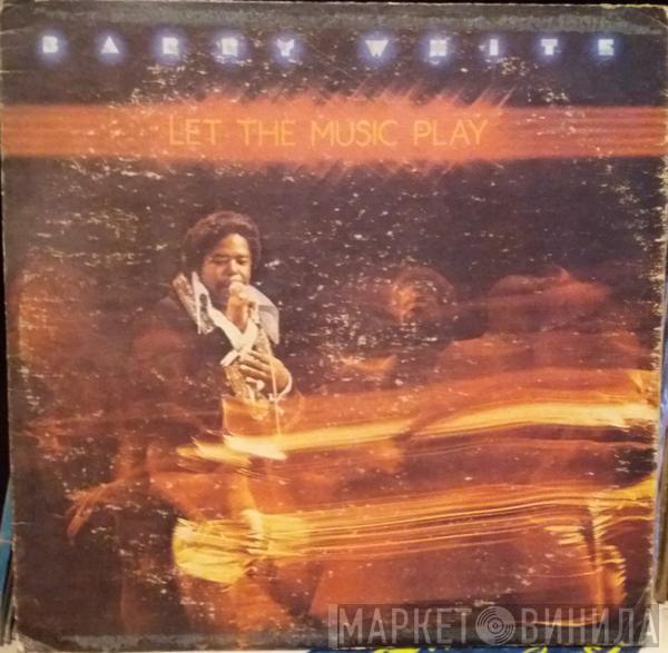  Barry White  - Let The Music Play