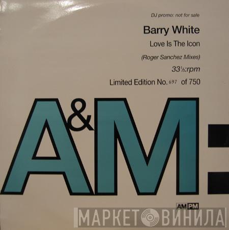 Barry White - Love Is The Icon (Roger Sanchez Mixes)