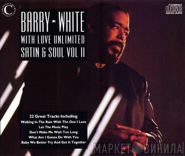 Barry White, Love Unlimited - Satin & Soul Vol II