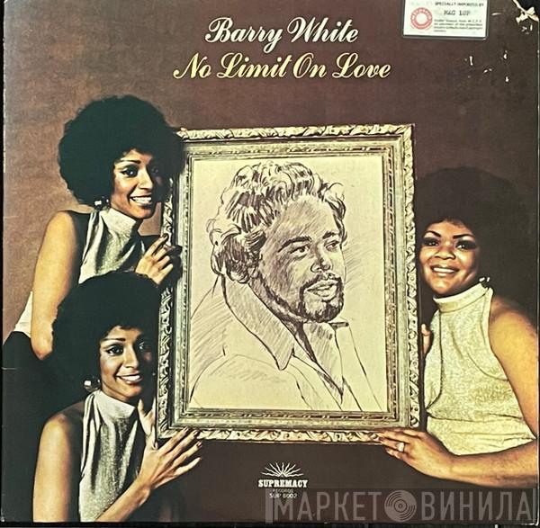  Barry White  - No Limit On Love