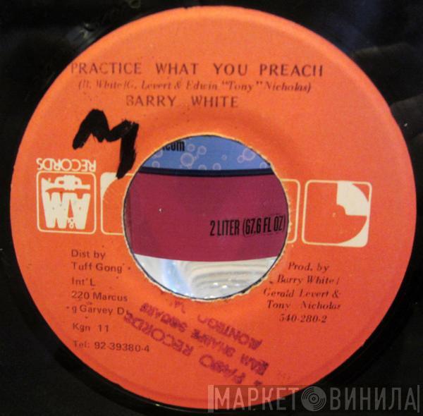 Barry White  - Practice What You Preach